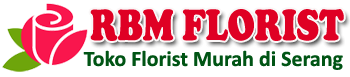 RBM Florist Serang | Rohman Berkah Mandiri Florist
